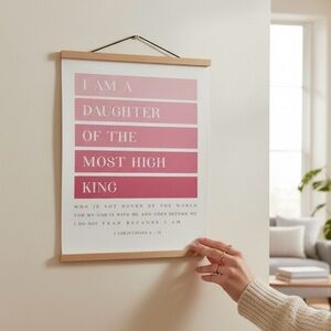 Wood Hung Bible Verse Artwork, Daughter of the King, 8”x10”
